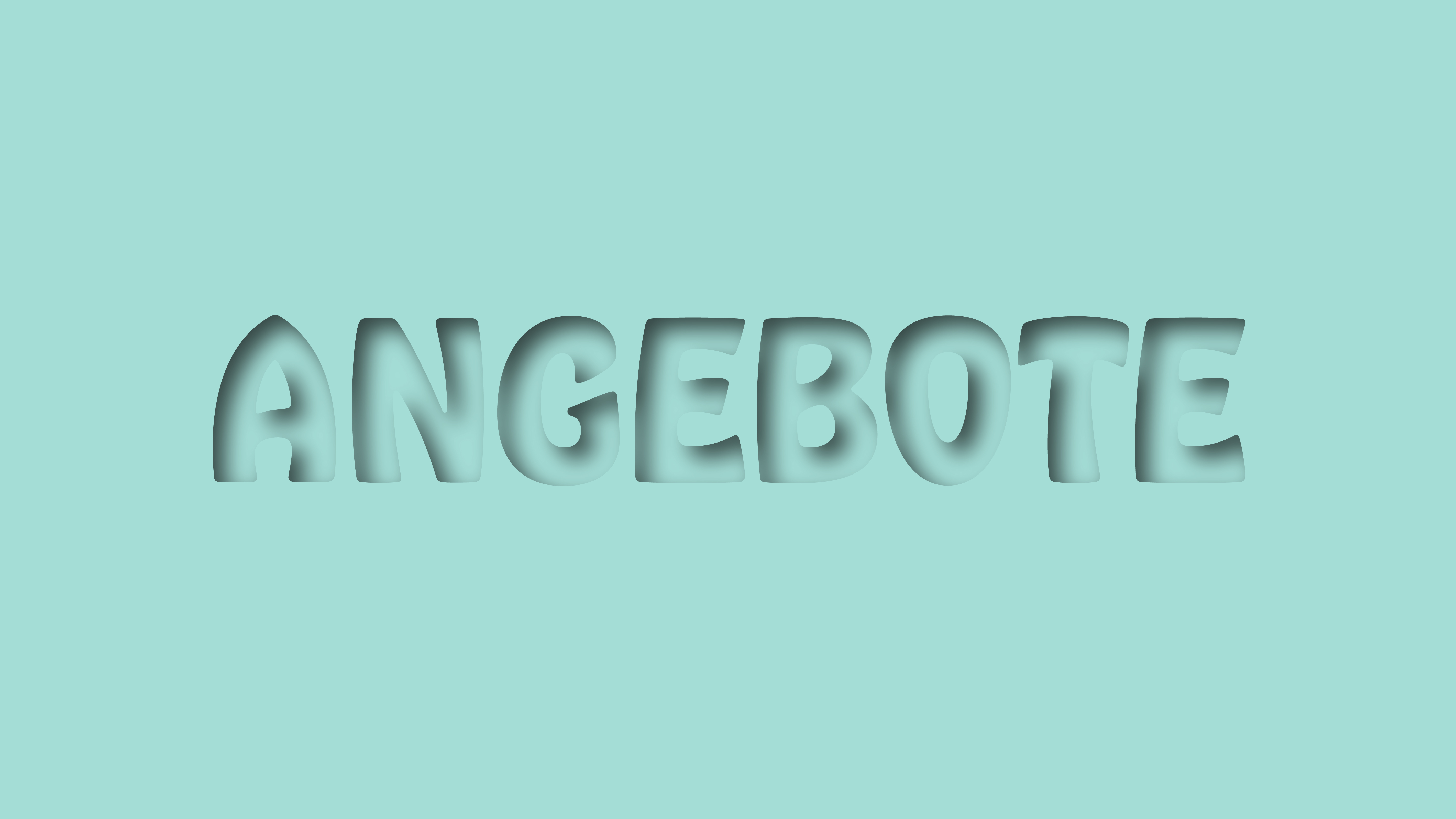 Unsere Angebote